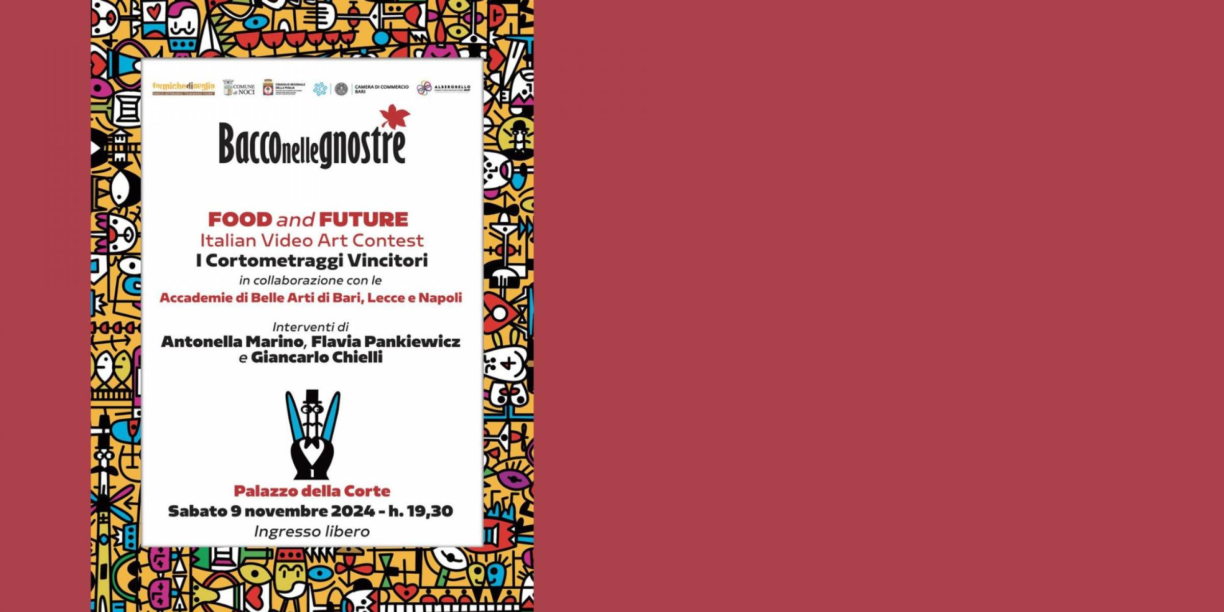 Food and Future a Noci sabato 9 novembre - Nell’ambito dell’evento enogastronomico Bacco nelle Gnostre