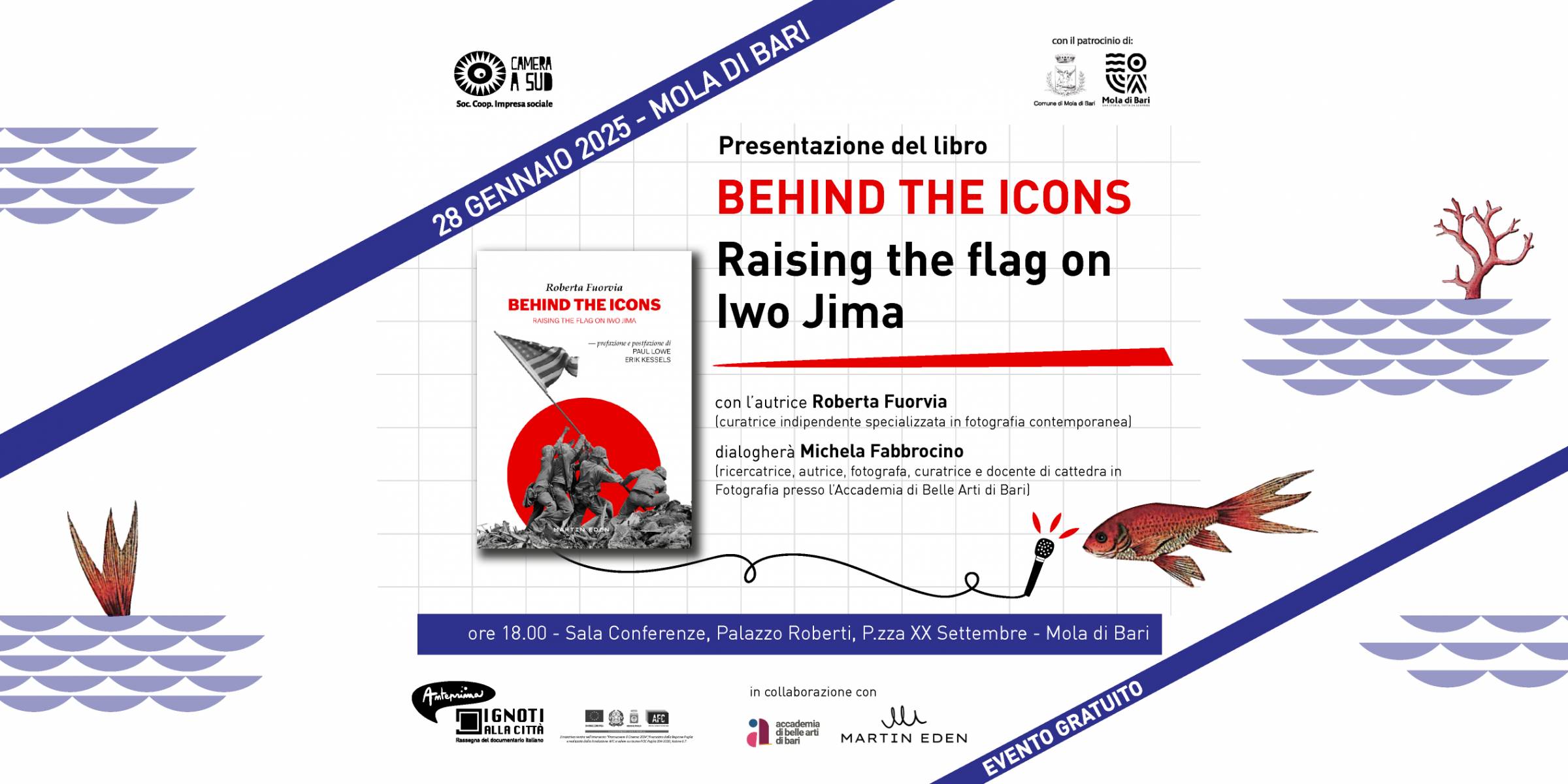 Presentazione del libro BEHIND THE ICONS Raising the flag on Iwo Jima 